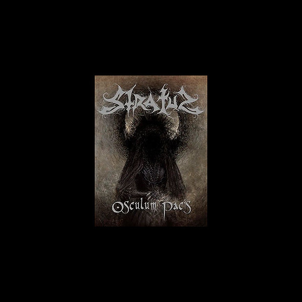 STRATUZ - Osculum Pacis [Collector's Edition]
