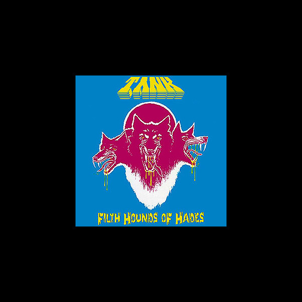 TANK - Filth Hounds of Hades