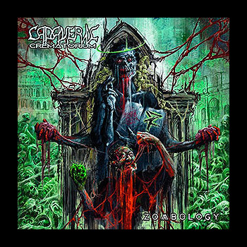 CADAVERIC CREMATORIUM - Zombology