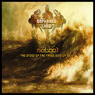 ORPHANED LAND - Mabool