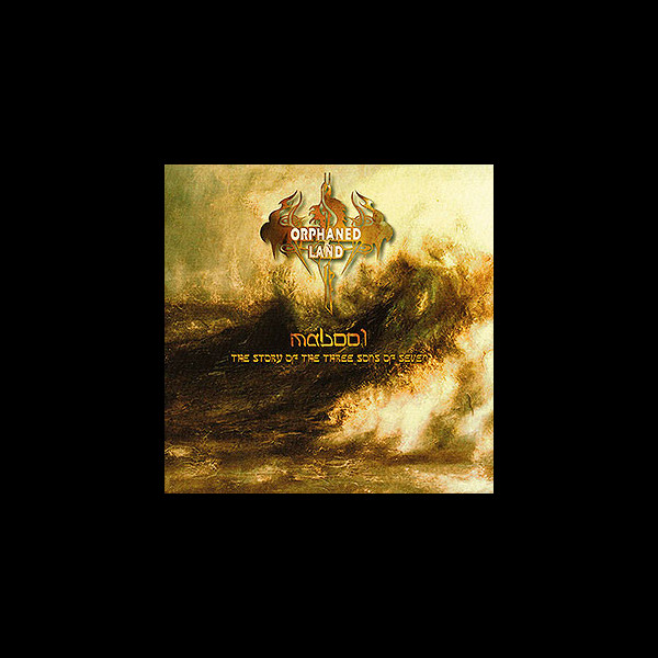 ORPHANED LAND - Mabool