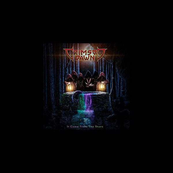 CRIMSON DAWN - It Came from the Stars