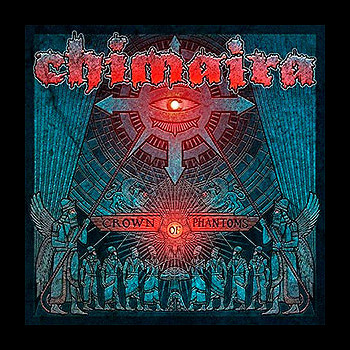 CHIMAIRA - Crown of Phantoms