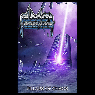 BLOODY NIGHTMARE - Pillars of Chaos