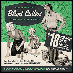 LAWNMOWER DETH - Blunt Cutters