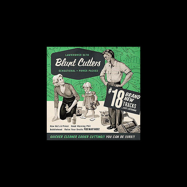 LAWNMOWER DETH - Blunt Cutters