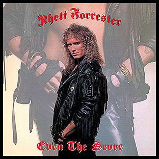 RHETT FORRESTER - Even the Score