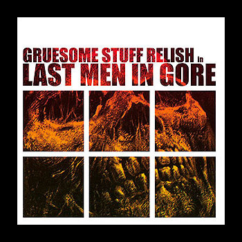 GRUESOME STUFF RELISH