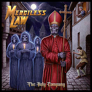 MERCILESS LAW - The Holy Company