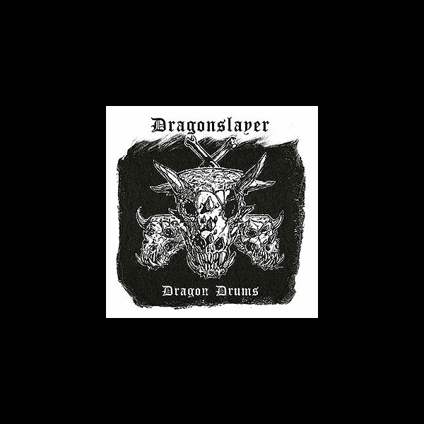 DRAGONSLAYER - Dragon Drums