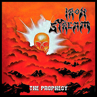 IRON STREAM / ZHELEZNYI POTOK - The Prophecy