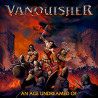 VANQUISHER - An Age Undreamed of