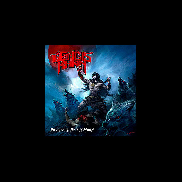 GENGIS KHAN - Possessed by the Moon