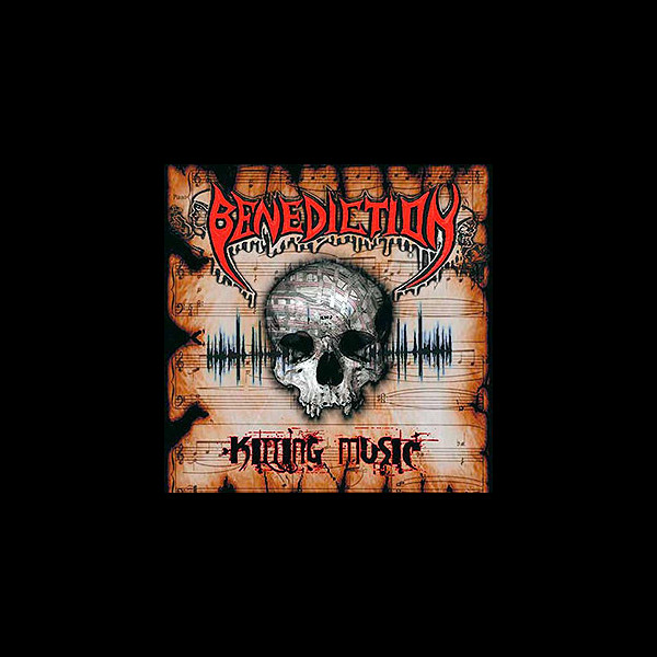 BENEDICTION - Killing Music