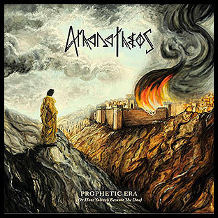 ATHANATHEOS - Prophetic Era (Or How Yahveh Became the One)