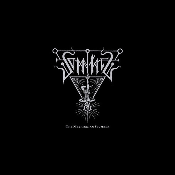 SOMNIATE - The Meyrinkian Slumber