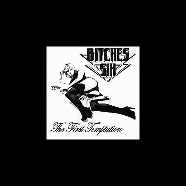 BITCHES SIN - The First Temptation