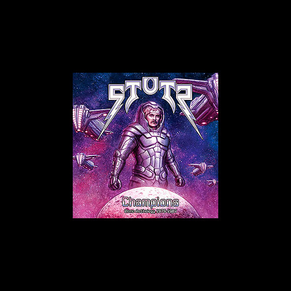 STUTZ - Champions - Demo Anthology 1979-1987