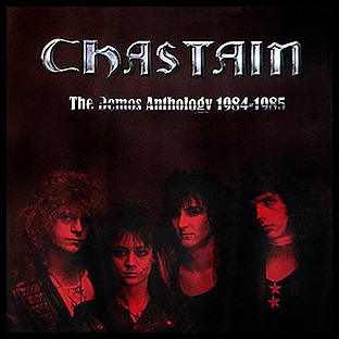CHASTAIN - The Demos Anthology 1984-1985