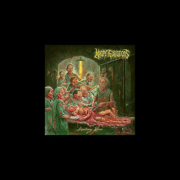 NASTY SURGEONS - Anatomy Lessons