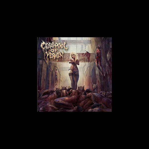 CESSPOOL OF VERMIN - Orgy of Decomposition