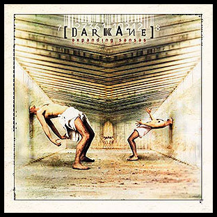 DARKANE - Expanding Senses