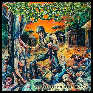 JUNGLE ROT - Slaughter the Weak