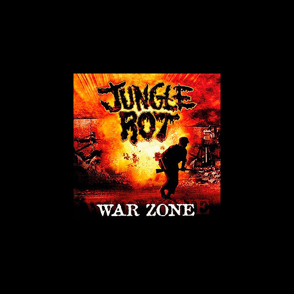 JUNGLE ROT - War Zone
