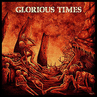 GLORIOUS TIMES COMPILATION - Vol. #1