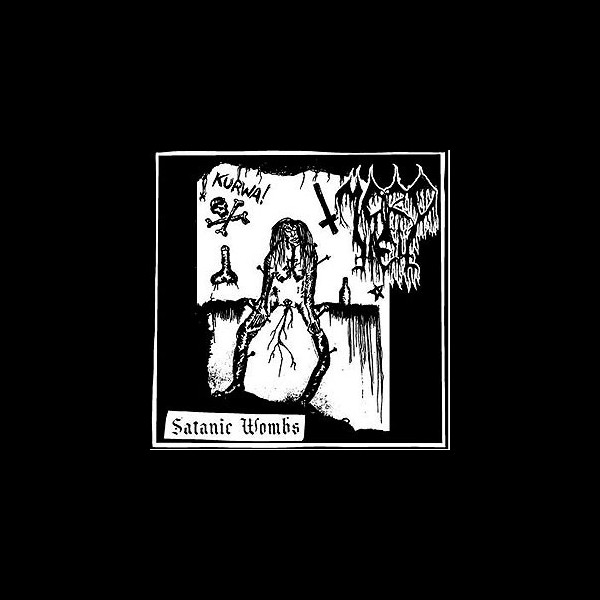 MORDHELL - Satanic Wombs