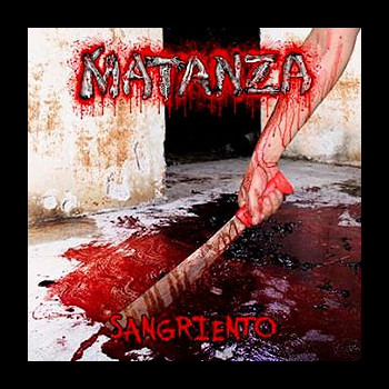 MATANZA - Sangriento