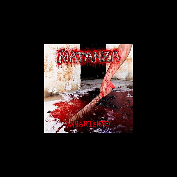 MATANZA - Sangriento