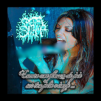 SPERMSWAMP - Encore une Flaque de Joie sur Ton Jolie Visage.​.​.