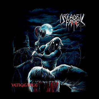 DREADFUL FATE - Vengeance