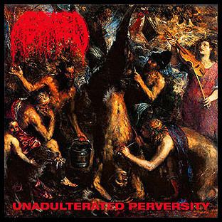 ABRADED - Unadulterated Perversity