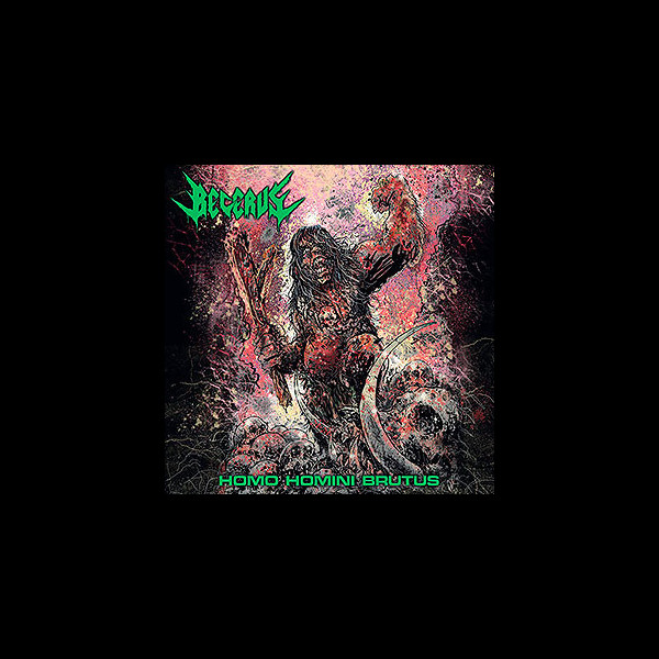 BECERUS - Homo Homini Brutus