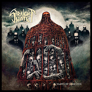 STRAIGHT HATE - Slaves of Falseness