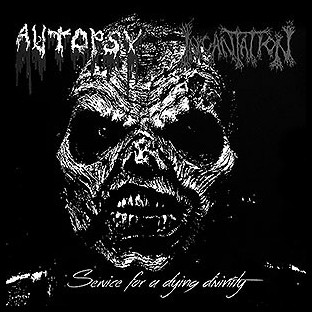 AUTOPSY / INCANTATION - Service For a Dying Divinity