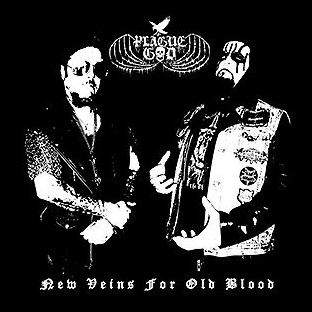 PLAGUE GOD - New Veins for Old Blood