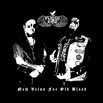 PLAGUE GOD - New Veins for Old Blood