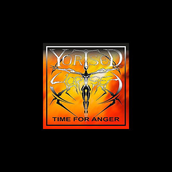 YORTSED - Time for Anger