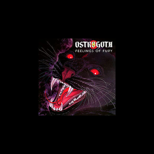 OSTROGOTH - Feelings of Fury