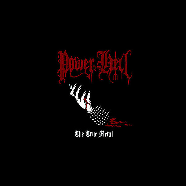 POWER FROM HELL - The True Metal