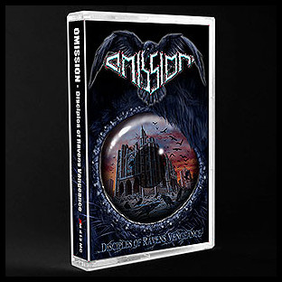 OMISSION - Disciples of Ravens Vengeance