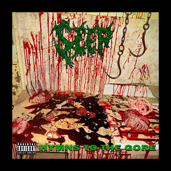 SEEP - Hymns to the Gore