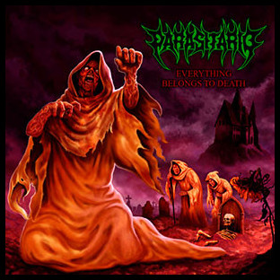 PARASITARIO - Everything Belongs to Death