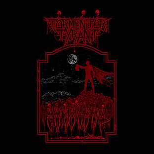 TORMENTOR TYRANT - Tormentor Tyrant