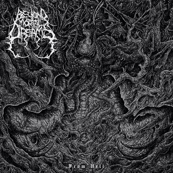 BEYOND MORTAL DREAMS - From Hell