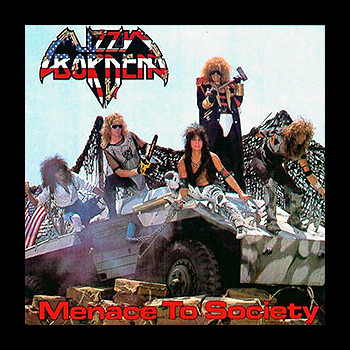 LIZZY BORDEN - Menace to Society