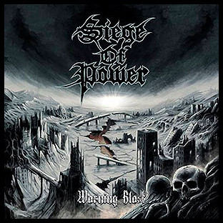 SIEGE OF POWER - Warning Blast